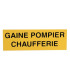 Étiquette rigide gaine pompier chaufferie- DIFF - 907039