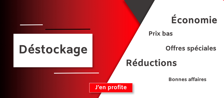 Profitez des produits en déstockage !